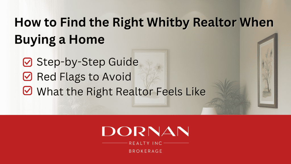 how to find the right whitby realtor