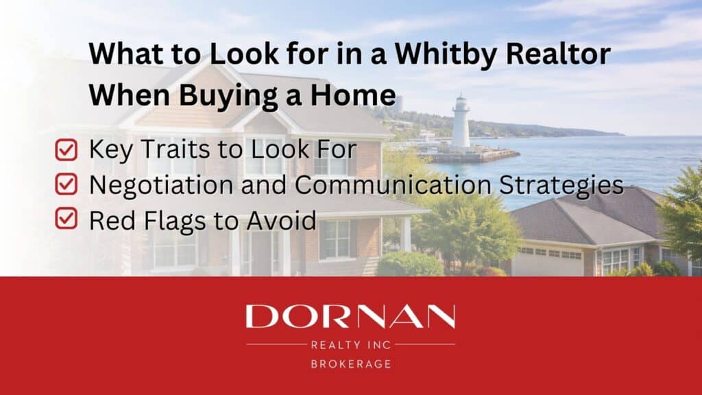 What to Look for in a Whitby Realtor When Buying a Home